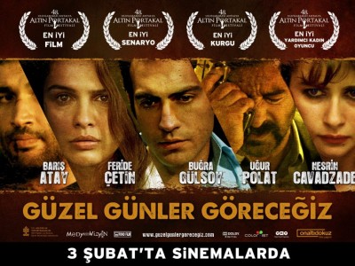 Güzel Günler Göreceğiz Film